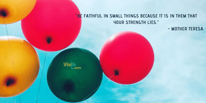 Be faithful in small