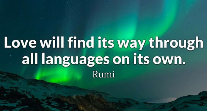 Love will find its way through all languages on its own