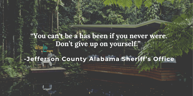 You can't be a has been if you never were. Don't give up on yourself